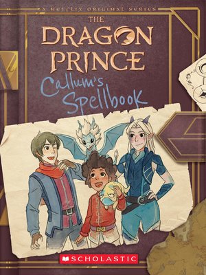 cover image of Callum's Spellbook (The Dragon Prince)